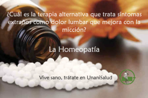 Read more about the article ¿Cuál es la terapia alternativa que trata síntomas extraños como dolor lumbar que mejora con la micción? – Febrero 3, 2017